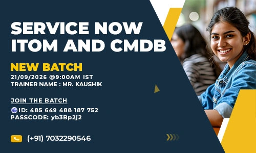 ServiceNow ITOM and CMDB Online Training