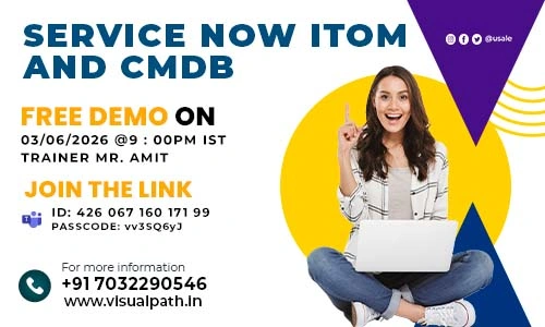 ServiceNow ITOM and CMDB Online Training